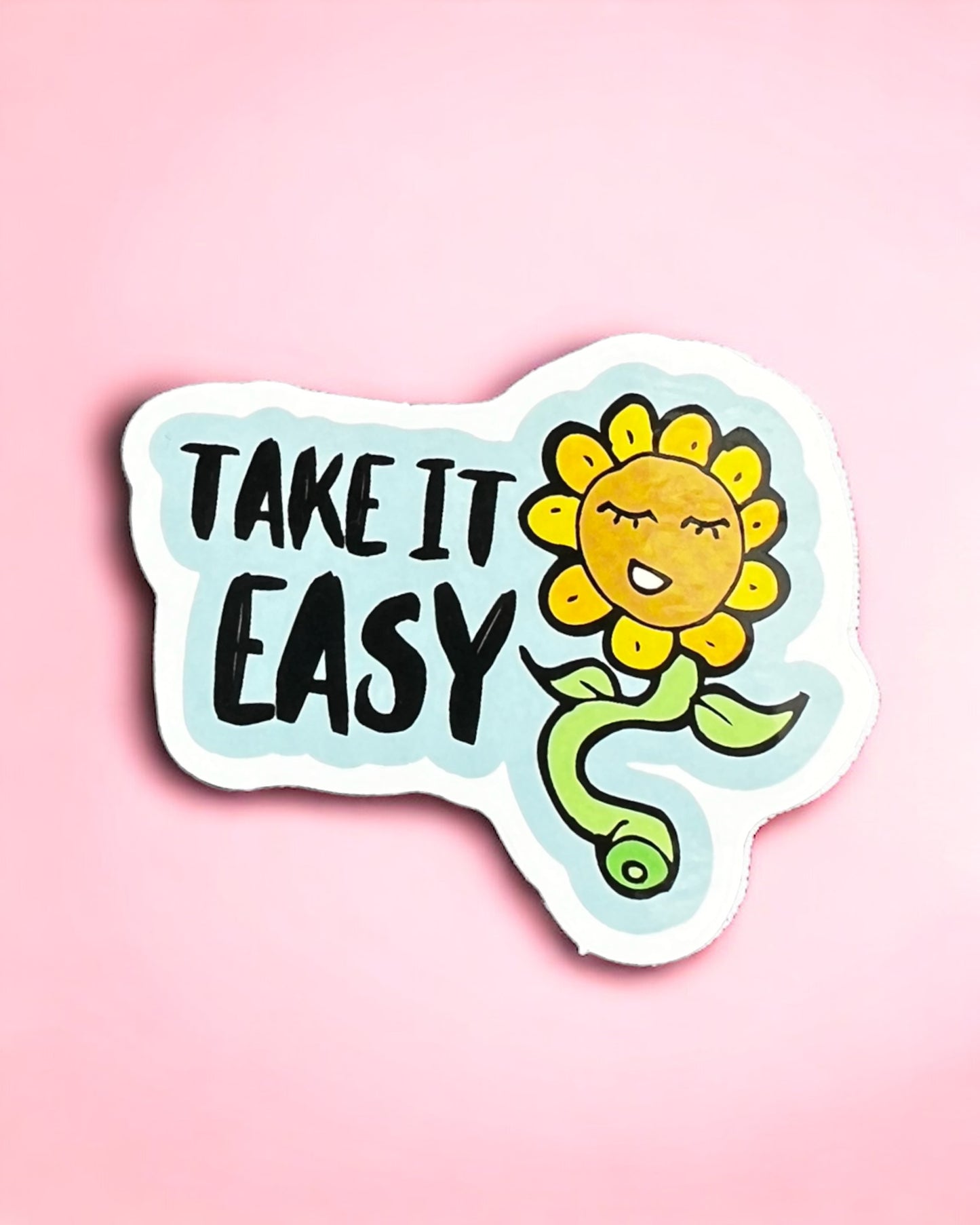 Take it easy Sticker